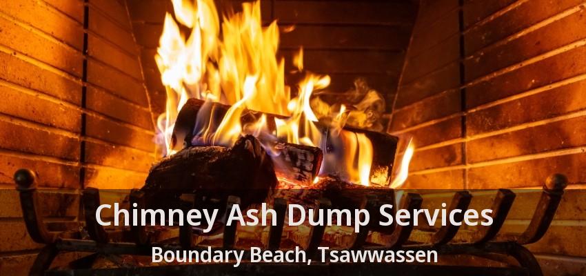 Chimney Ash Dump Services Boundary Beach, Tsawwassen - BC