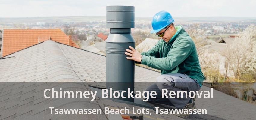 Chimney Blockage Removal Tsawwassen Beach Lots, Tsawwassen - BC