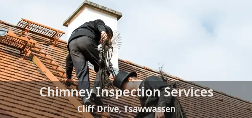 Chimney Inspection Services Cliff Drive, Tsawwassen - BC