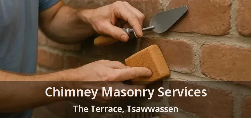 Chimney Masonry Services The Terrace, Tsawwassen - BC