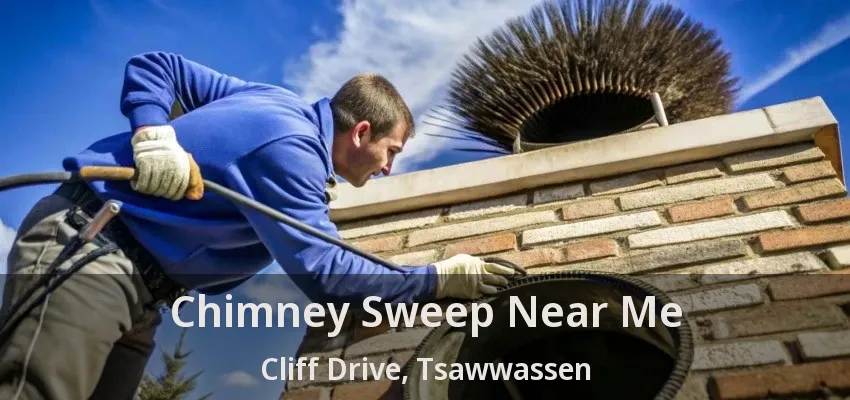 Chimney Sweep Near Me Cliff Drive, Tsawwassen - BC