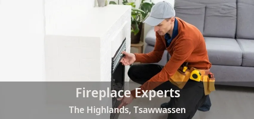 Fireplace Experts The Highlands, Tsawwassen - BC