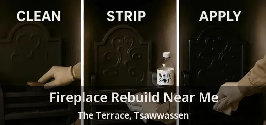 Fireplace Rebuild Near Me The Terrace, Tsawwassen - BC
